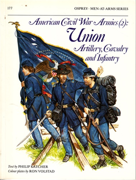 9780850456905-American Civic War Armies (2) Union Artillery, CAvalry and infantry.Volunteer Mi